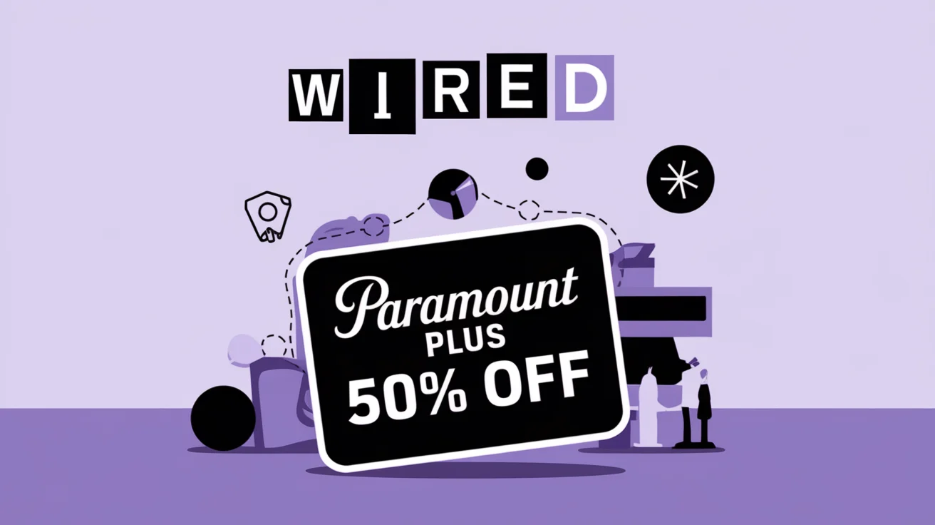 Wired Highlights 50% Off Coupon Codes for Paramount Plus Subscriptions